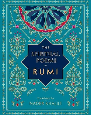 The Spiritual Poems of Rumi